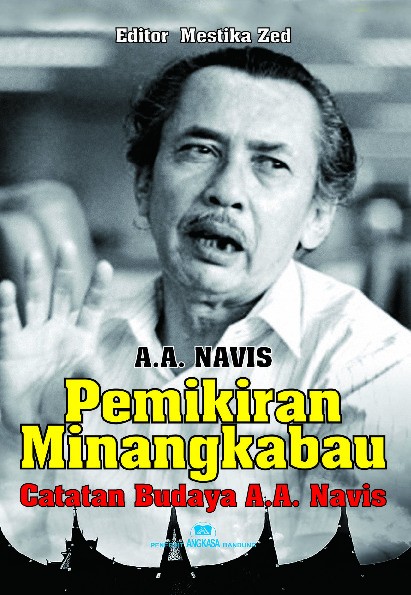 Pemikiran Minangkabau: Catatan Budaya A.A. Navis